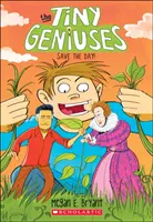 Zachraňte den! (Malí géniové #4), 4 - Save the Day! (Tiny Geniuses #4), 4