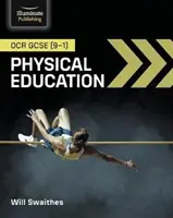OCR GCSE (9-1) Physical Education (Tělesná výchova) - OCR GCSE (9-1) Physical Education