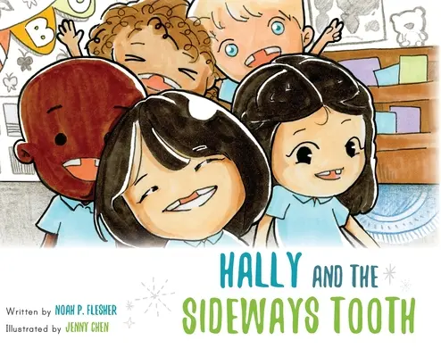 Hally a boční zub - Hally and the Sideways Tooth