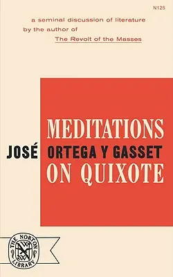 Meditace o Quijotovi - Meditations on Quixote