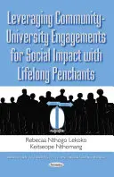 Využití zapojení komunit a univerzit pro sociální dopady s celoživotními penzisty - Leveraging Community-University Engagements for Social Impact with Lifelong Penchants