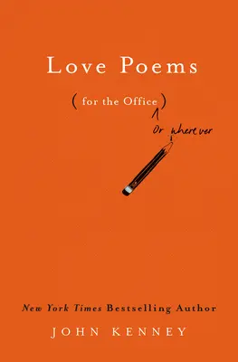Milostné básně do kanceláře - Love Poems for the Office