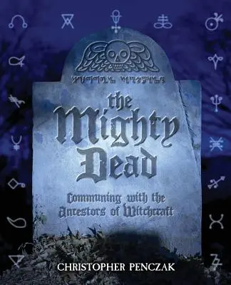 Mocní mrtví - The Mighty Dead