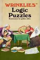 Wrinklies Logické hádanky - Hlavolamy pro zlaté staříky - Wrinklies Logic Puzzles - Brainteasers for Golden Oldies