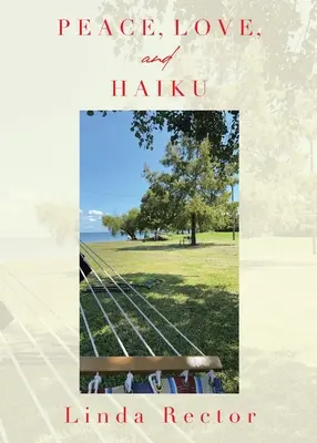 Mír, láska a haiku - Peace, Love, and Haiku