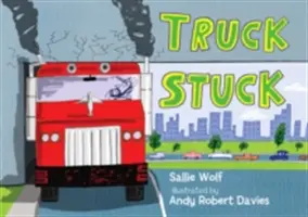 Uvízlý kamion - Truck Stuck