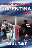 Mistrovství světa v ragby Argentina 2023 - Rugby World Cup Argentina 2023