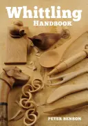 Příručka pro řezbáře - Whittling Handbook