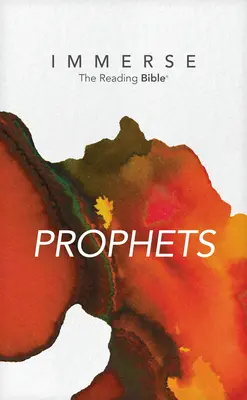 Ponořte se: Proroci (měkká vazba) - Immerse: Prophets (Softcover)