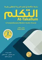 At-Takallum: Komplexní kurz moderní arabštiny. ELEMENTÁRNÍ úroveň A2 - At-Takallum - At-Takallum: A Comprehensive Modern Arabic Course. ELEMENTARY A2 Level - At-Takallum