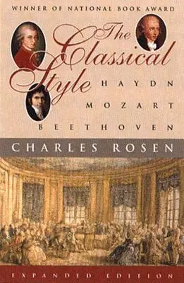 Klasický styl: Haydn, Mozart, Beethoven - The Classical Style: Haydn, Mozart, Beethoven