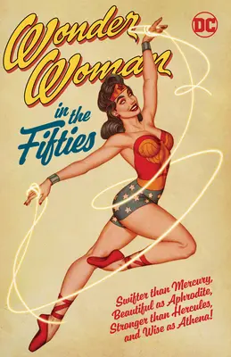 Wonder Woman v padesátých letech - Wonder Woman in the Fifties