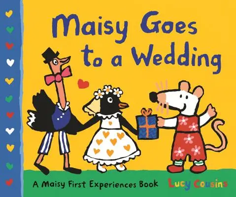 Maisy jede na svatbu: Knížka o prvních zážitcích Maisy - Maisy Goes to a Wedding: A Maisy First Experiences Book