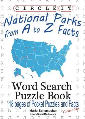 Zakroužkujte to, Národní parky od A do Z, kapesní formát, hledání slov, puzzle kniha - Circle It, National Parks from A to Z Facts, Pocket Size, Word Search, Puzzle Book