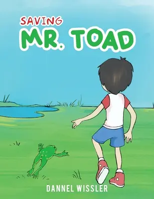 ZACHRAŇUJEME MR TOAD - SAVING MR TOAD