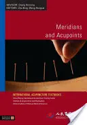 Meridiány a akupunkturní body - Meridians and Acupoints