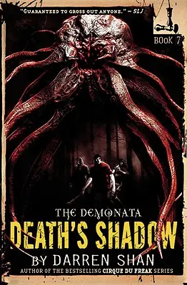 The Demonata #7: Stín smrti - The Demonata #7: Death's Shadow