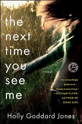 Až mě příště uvidíš - Next Time You See Me
