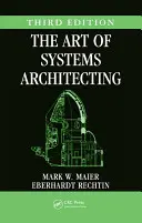Umění systémové architektury - The Art of Systems Architecting