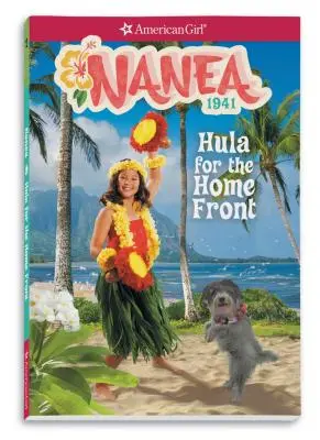 Nanebevzetí: Hula pro domácí frontu - Nanea: Hula for the Home Front
