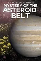 Tajemství pásu asteroidů - Mystery of the Asteroid Belt