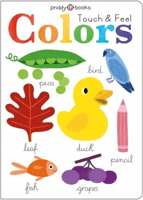 Uč se a poznávej: Hmatem a čichem poznávejte barvy - Learn and Explore: Touch and Feel Colors