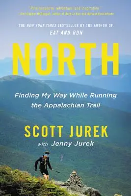 Severní: Hledání cesty při běhu po Appalačské stezce - North: Finding My Way While Running the Appalachian Trail