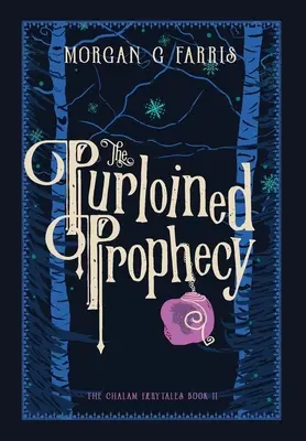 Uloupené proroctví - The Purloined Prophecy