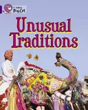 Neobvyklé tradice - Unusual Traditions