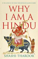 Proč jsem hinduista - Proč jsem hinduista - Why I Am a Hindu - Why I Am a Hindu