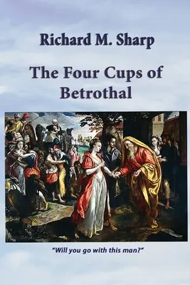 Čtyři poháry zasnoubení - The Four Cups of Betrothal