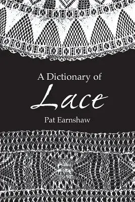 Slovník krajky - A Dictionary of Lace