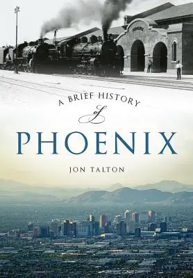 Stručná historie Phoenixu - A Brief History of Phoenix