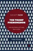 Fenomén Trump: Jak v roce 2016 zvítězila politika populismu - The Trump Phenomenon: How the Politics of Populism Won in 2016