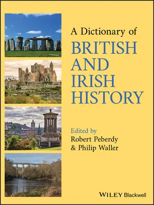 Slovník britských a irských dějin - A Dictionary of British and Irish History