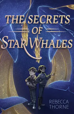 Tajemství hvězdných velryb - The Secrets of Star Whales