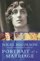 Portrét manželství - Vita Sackville-West a Harold Nicolson - Portrait Of A Marriage - Vita Sackville-West and Harold Nicolson