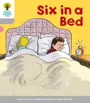 Oxford Reading Tree: Level 1: First Words: v posteli - Oxford Reading Tree: Level 1: First Words: Six in Bed