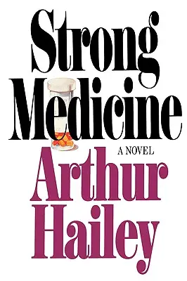 Silná medicína - Strong Medicine