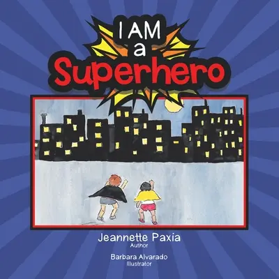 Jsem superhrdina - I Am a Superhero