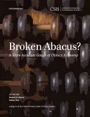 Broken Abacus? Přesnější měřítko čínské ekonomiky - Broken Abacus?: A More Accurate Gauge of China's Economy