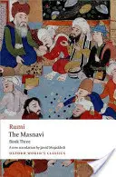 Masnaví, kniha třetí - The Masnavi, Book Three
