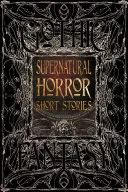 Nadpřirozené hororové povídky - Supernatural Horror Short Stories
