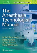 Příručka anesteziologického technika - The Anesthesia Technologist's Manual