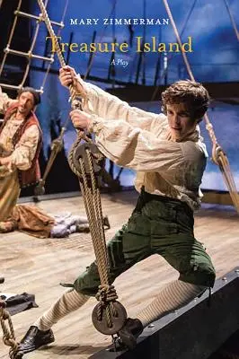 Ostrov pokladů: Treasury: hra - Treasure Island: A Play