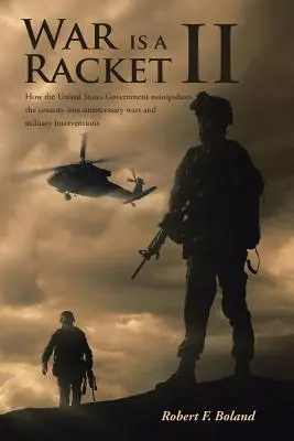 Válka je hra II - War is a Racket II