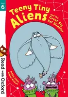 Čtěte s Oxfordem: Stupeň 6: Malinkatí mimozemšťané a velká zvířecí katastrofa - Read with Oxford: Stage 6: Teeny Tiny Aliens and the Great Big Pet Disaster
