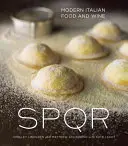 SPQR: Moderní italské jídlo a víno - SPQR: Modern Italian Food and Wine