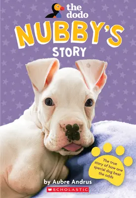 Nubbyho příběh (Dodo) - Nubby's Story (the Dodo)