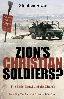 Sionští křesťanští vojáci? - Zion's Christian Soldiers?